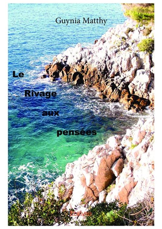 Le Rivage aux pensées