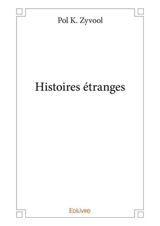 Histoires étranges