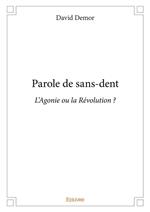 Parole de sans-dent