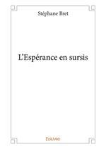 L'Espérance en sursis