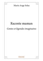 Raconte maman