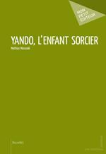 Yando, l'enfant sorcier