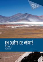 En quête de vérité - Tome 1