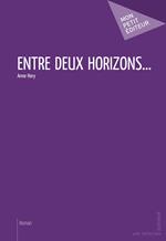 Entre deux horizons…