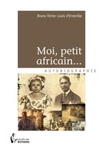 Moi, petit africain…