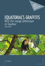 Equatorial's Graffitis