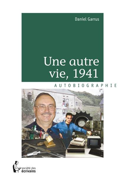 Une autre vie, 1941