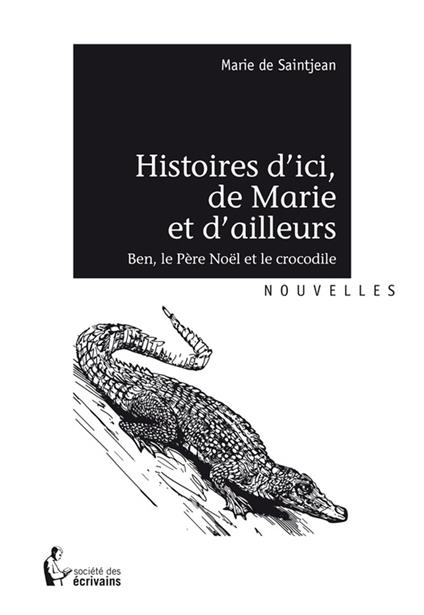 Histoires d'ici, de Marie et d'ailleurs