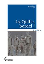 La Quille, bordel !