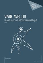 Vivre avec lui