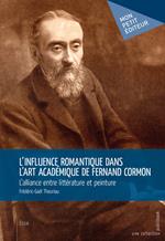 L'influence romantique dans l'art académique de Fernand Cormon