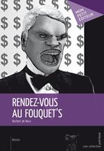 Rendez-vous au Fouquet's