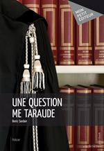 Une question me taraude