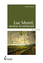 Luc Morel, docteur en médecine