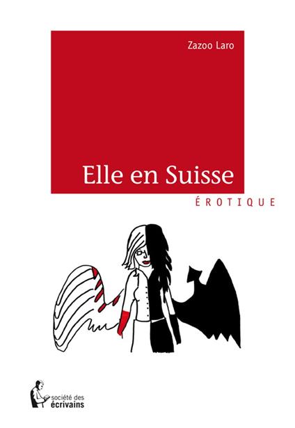 Elle en Suisse