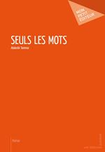 Seuls les mots