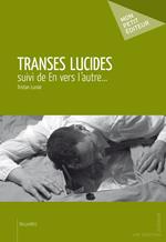 Transes lucides