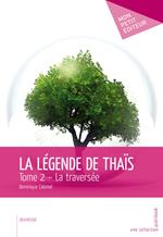 La Légende de Thaïs - Tome 2