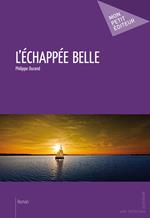 L'Echappée belle