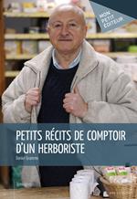 Petits récits de comptoir d'un herboriste