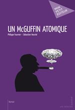 Un McGuffin atomique