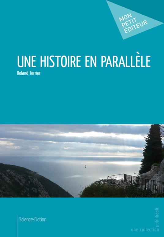 Une histoire en parallèle