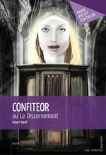 Confiteor ou le discernement