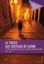 La Tueuse aux couteaux de cuisine