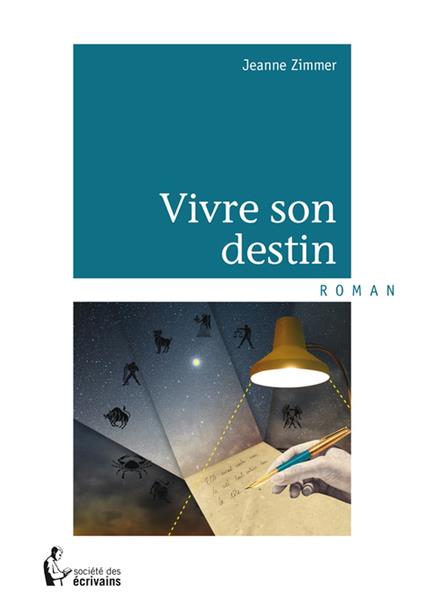 Vivre son destin