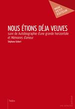 Nous étions déjà veuves