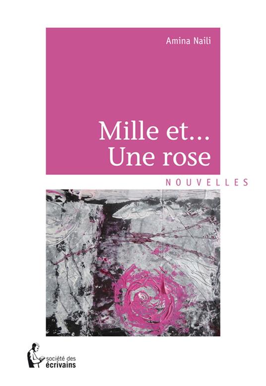 Mille et... Une rose