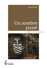 Un sombre passé