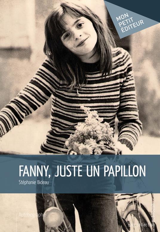 Fanny, juste un papillon