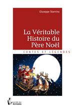 La Véritable Histoire du Père Noël