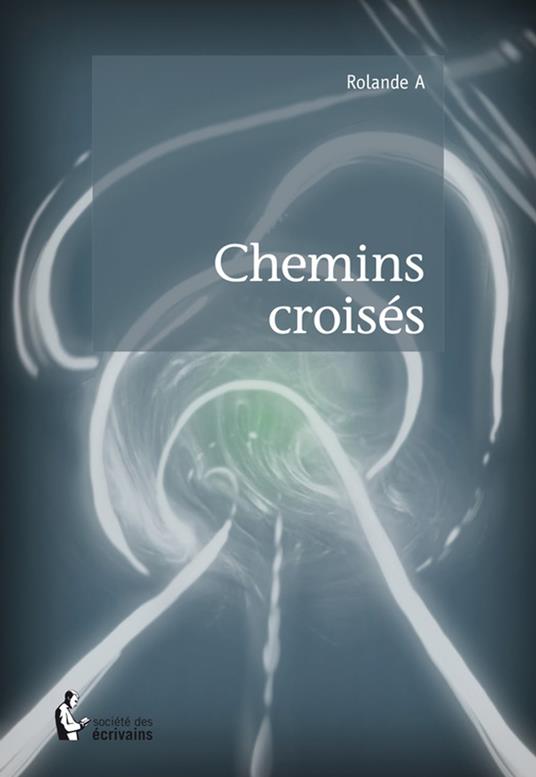 Chemins croisés