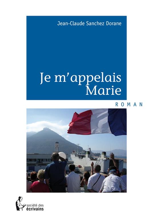 Je m'appelais Marie