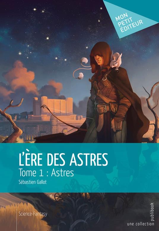 L'Ère des astres