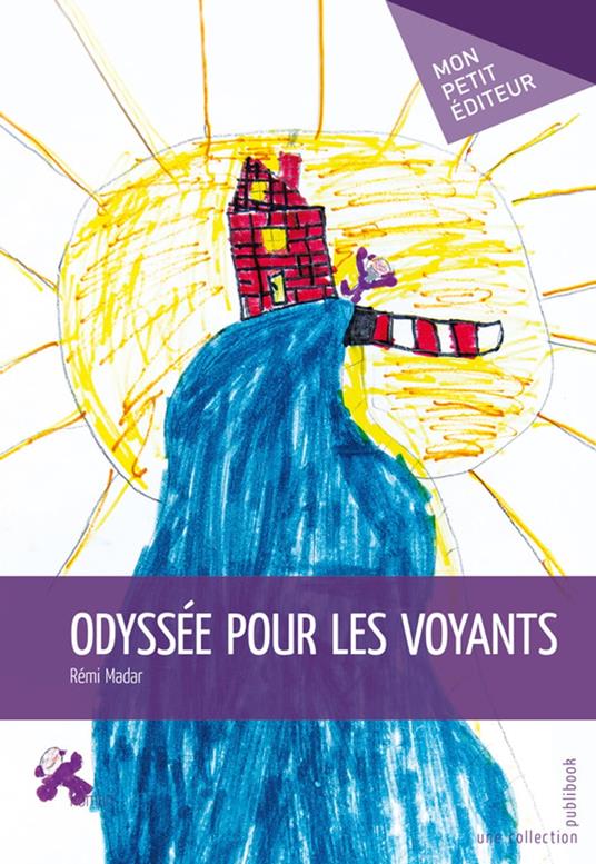 Odyssée pour les voyants