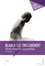 Blanc Luz obscurément