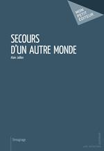 Secours d'un autre monde