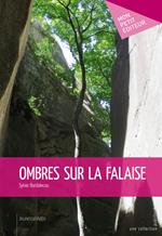 Ombres sur la falaise