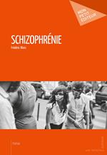 Schizophrénie