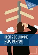 Droits de l'Homme - Mode d'Emploi