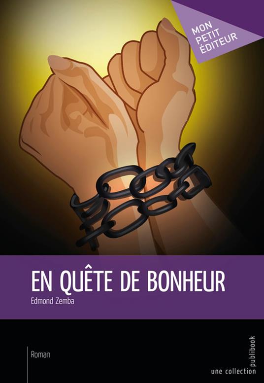 En quête de bonheur