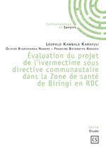 Évaluation du projet de l'ivermectime sous directive communautaire dans la Zone de santé de Biringi en RDC