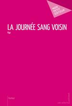 La Journée sang voisin