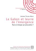 Le Gabon et leurre de l'émergence