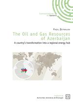 The Oil and Gas Resources of Azerbaijan