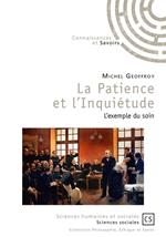 La Patience et l'Inquiétude