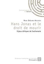 Hans Jonas et le droit de mourir